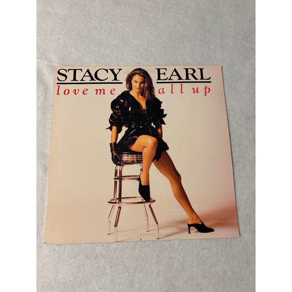 Stacy Earl Love Me All Up 12" Vinyl Single 1991 RCA 07863-62115-1 Dance Remixes
